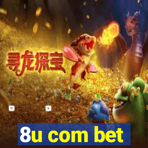 8u com bet